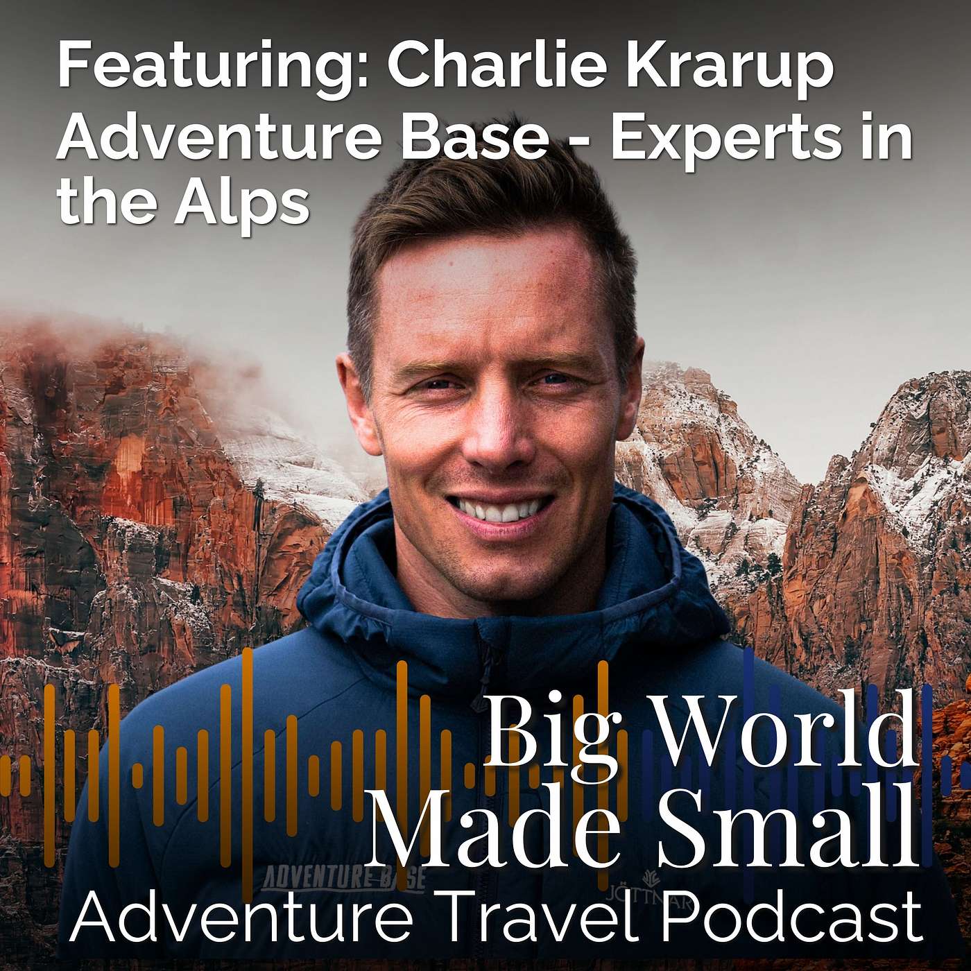 Adventure Travel with Charlie Krarup - Adventure Base – Experts in the Alps