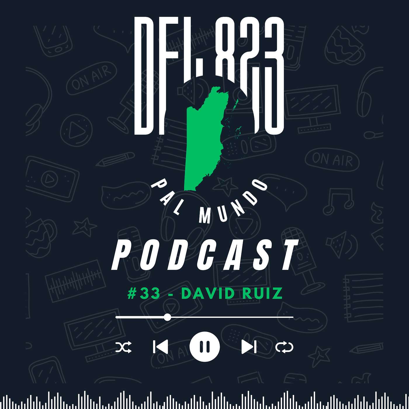 Del 823 Pal Mundo #33 - David Ruiz