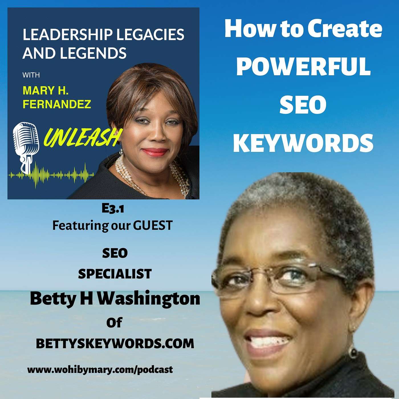 Leadership Legacies & Legends Unleash Podcast with Mary H Fernandez