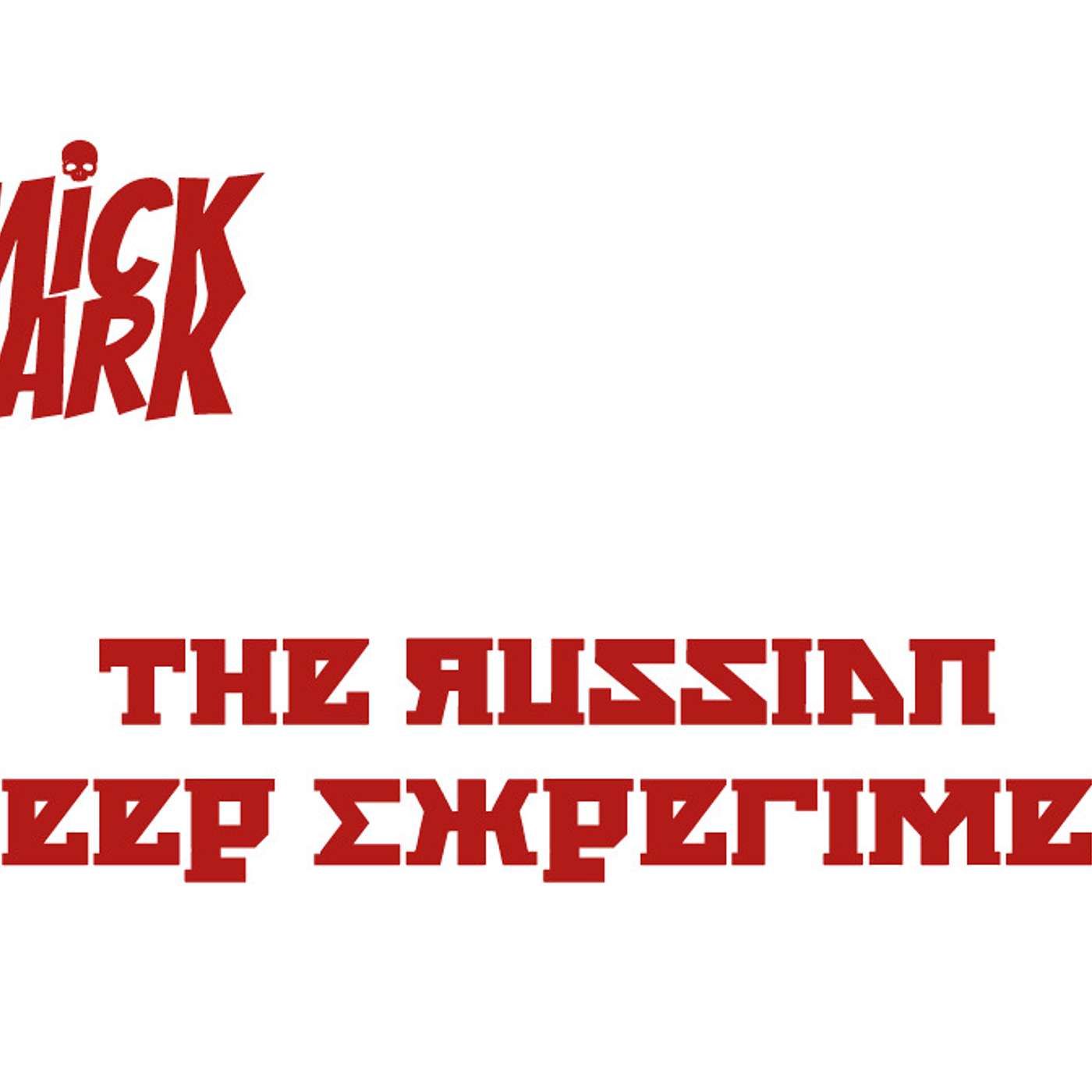 The Mick Dark Horror Series