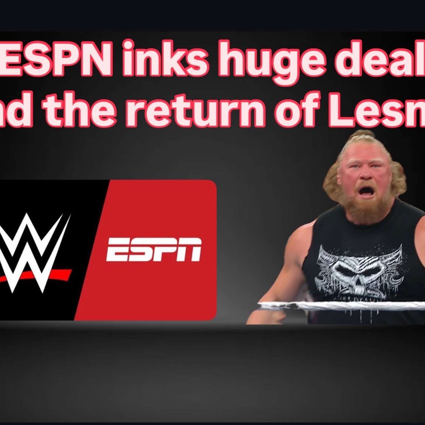 ESPN ink's a monster deal with the WWE ESPN ink's a monster deal with the WWE