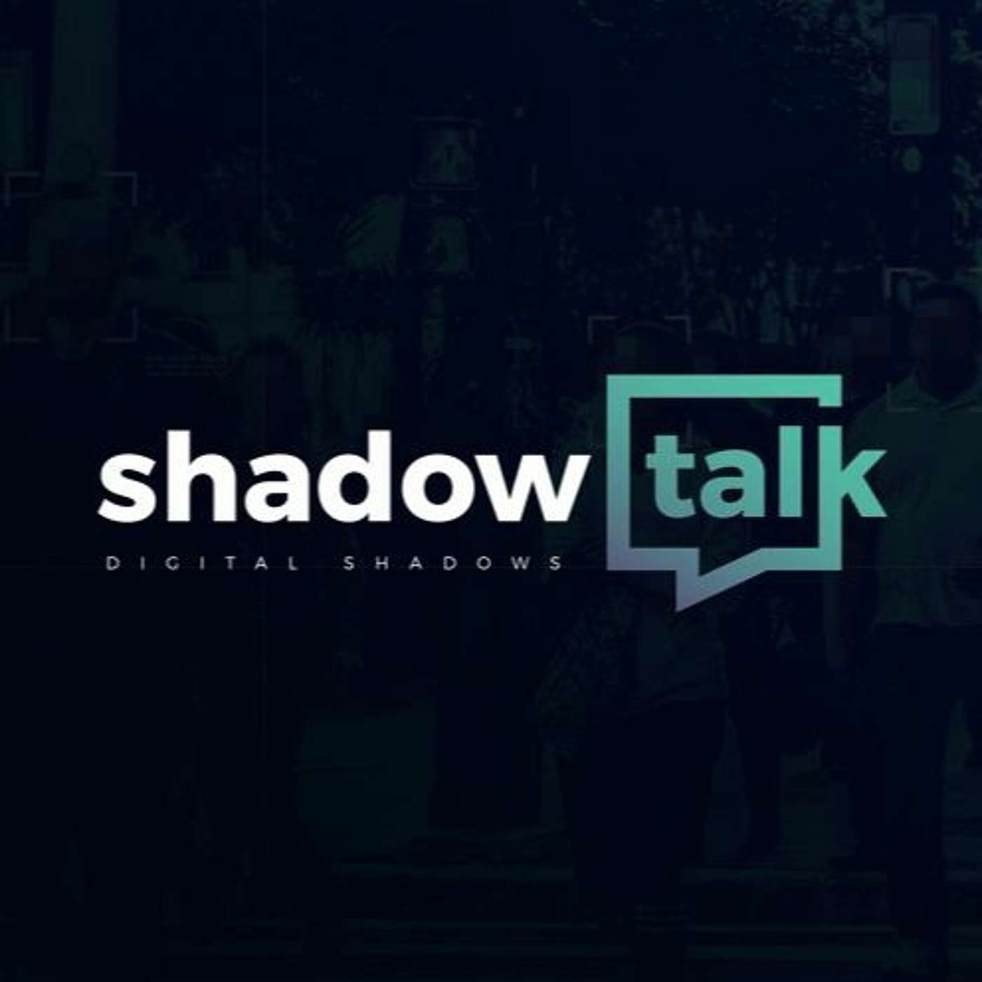 ShadowTalk: Powered by ReliaQuest