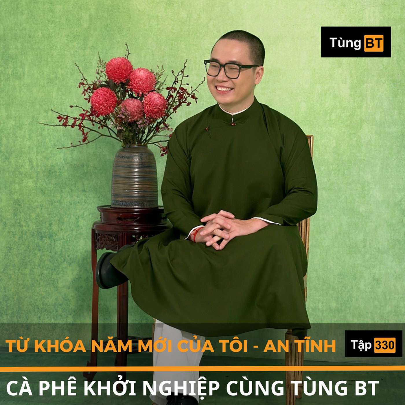 #330 Từ khóa an tĩnh của tôi - An Tĩnh episode artwork