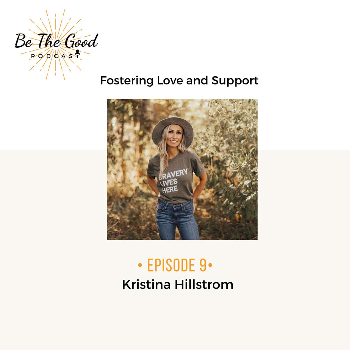 Be The Good