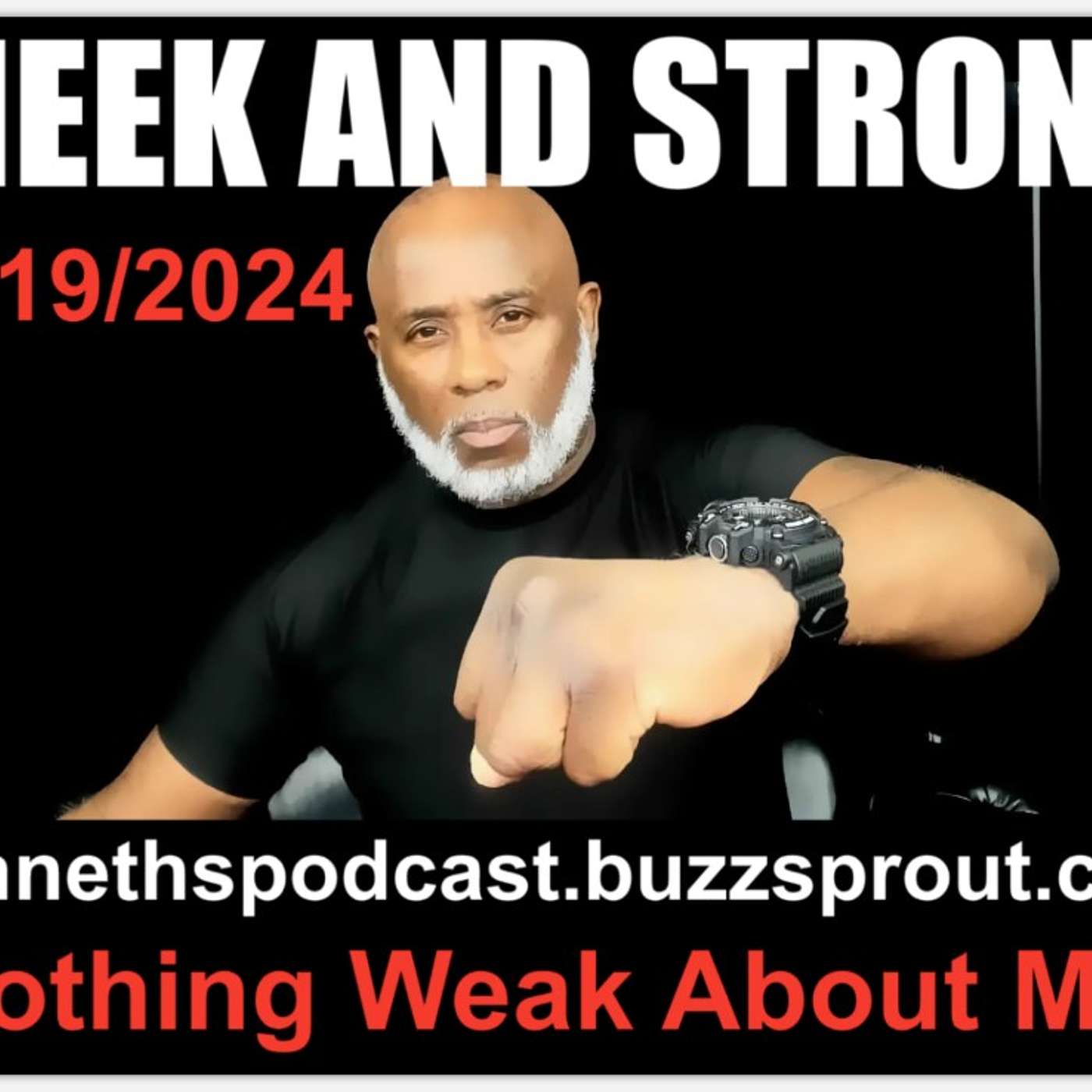 MEEK AND STRONG - 11/19/2024 - 