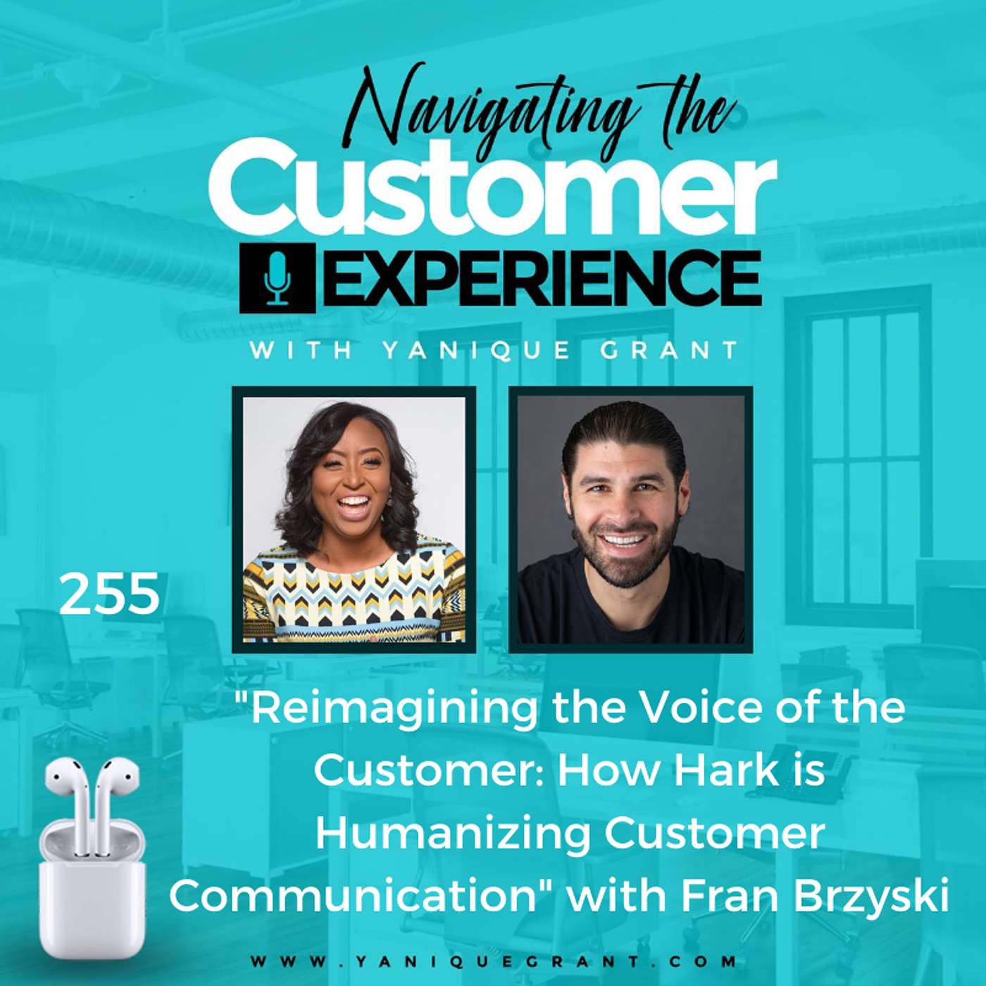 cover of episode 255: Reimagining the Voice of the Customer: How Hark is Humanizing Customer Communication with Fran Brzyski