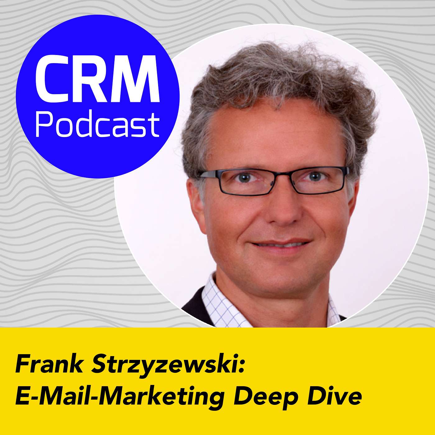 (#31) Frank Strzyzewski: E-Mail-Marketing Deep Dive