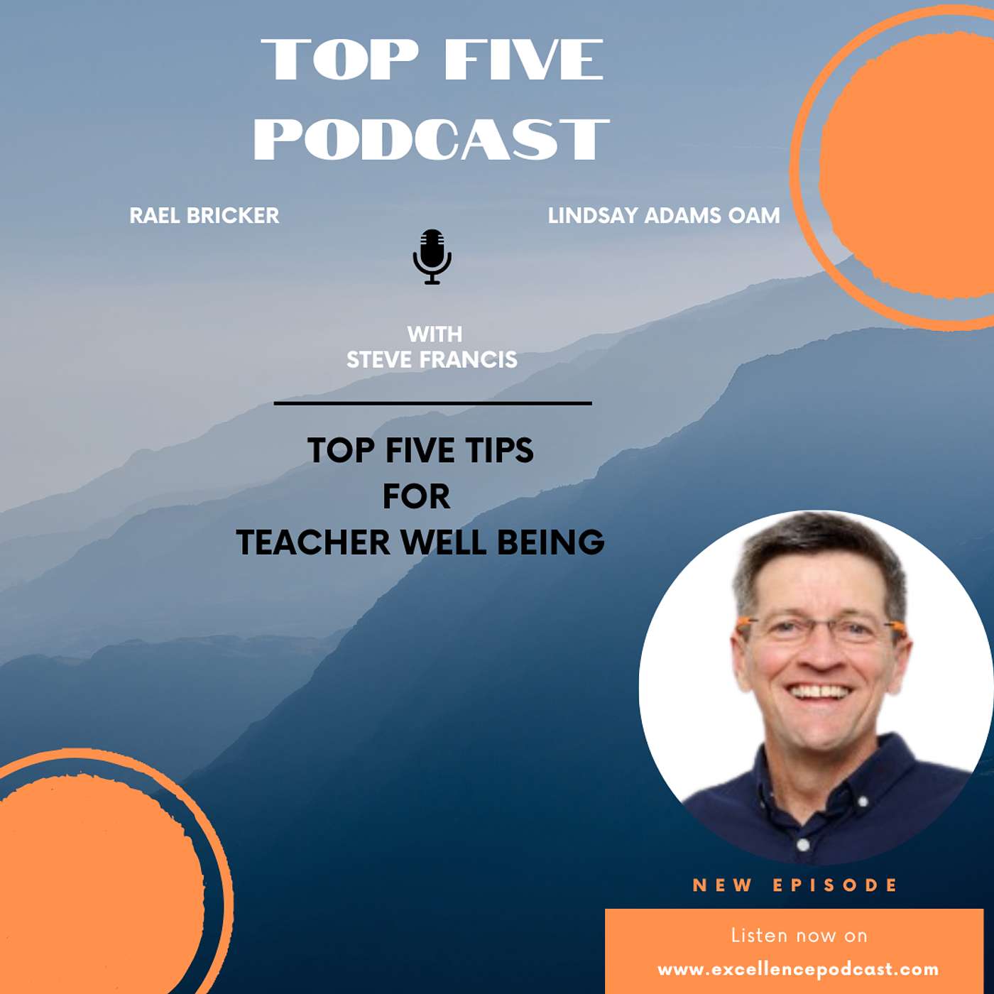 In Conversation - Steve Francis Top Five Tips For Teacher Well Being