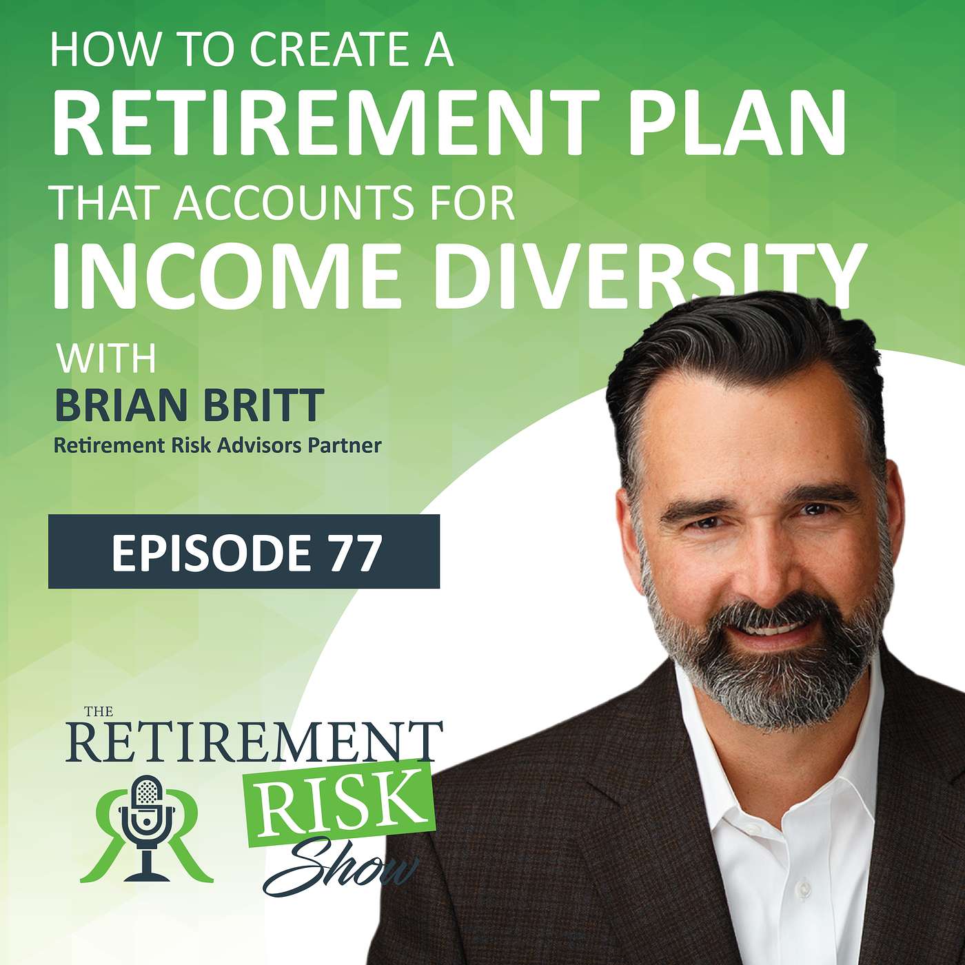 The Retirement Risk Show