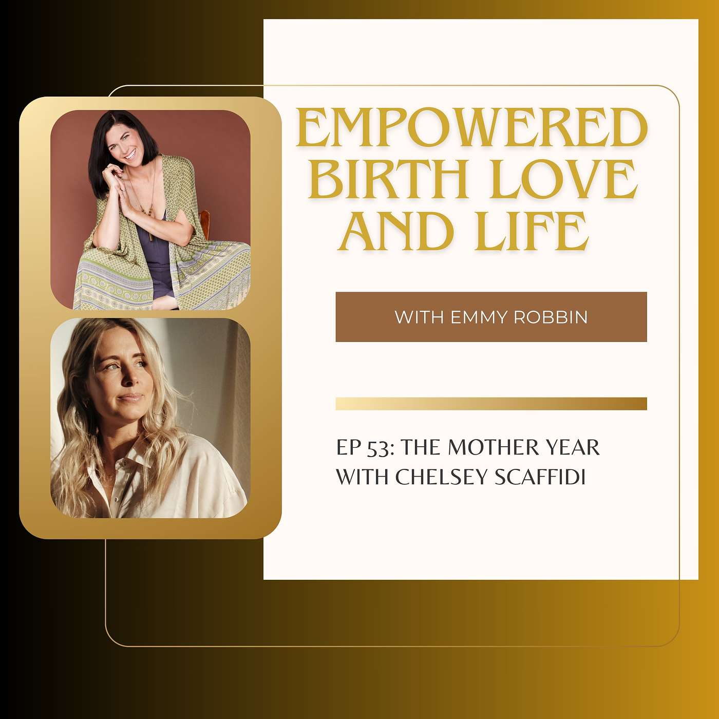 Empowered Birth, Love, and Life