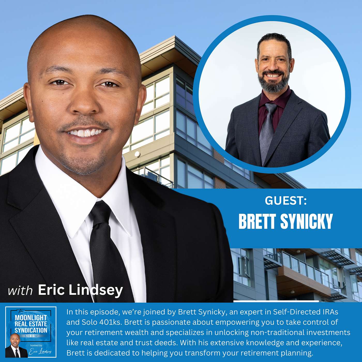 The Moonlight Real Estate Syndication Show