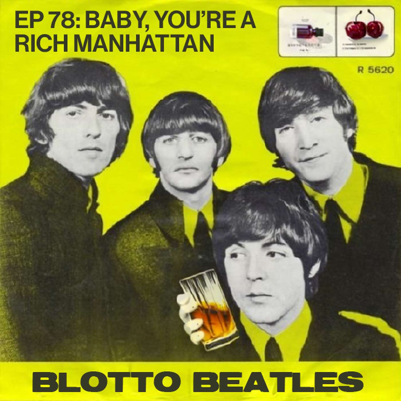 Ep. 78 - Baby You're a Rich Manhattan (feat. Skylar Moody)