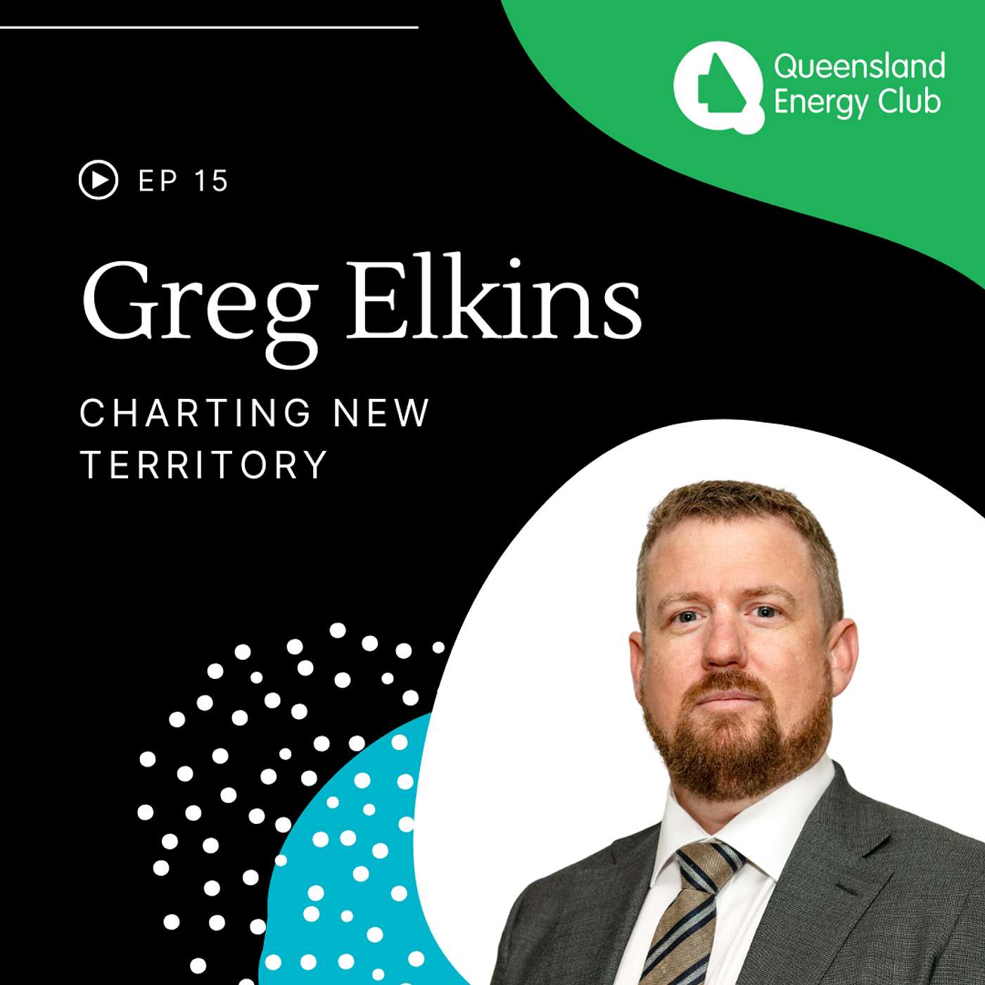 Episode 15: Energy Talks. 'CHARTING NEW TERRITORY'