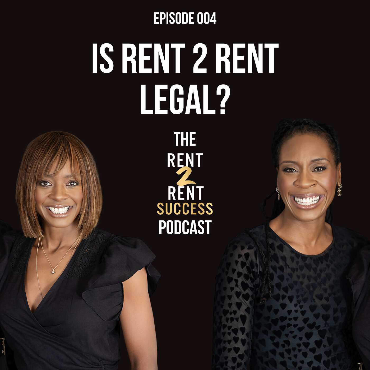 The Rent 2 Rent Success Property Podcast