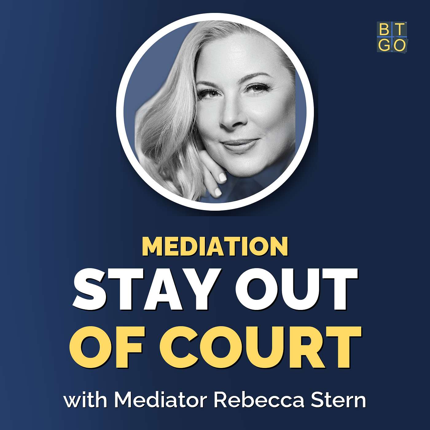 Rebecca Stern: Mediating High-Conflict Divorce on Purpose episode artwork