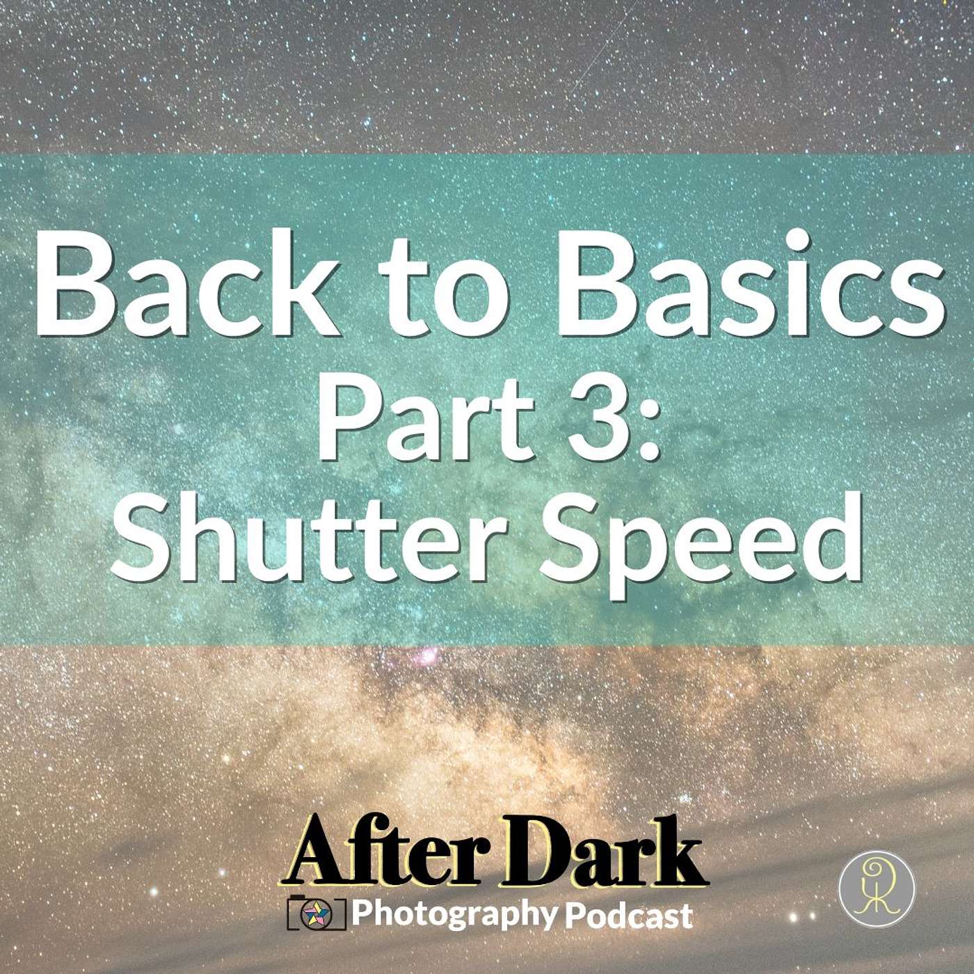 Back to Basics: Shutter Speed (Part 3 of 4)