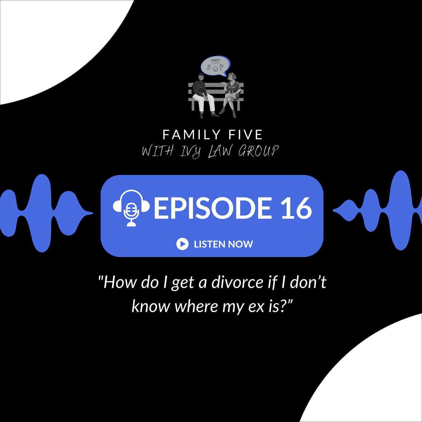 How do I get a divorce if I don't know where my ex is?