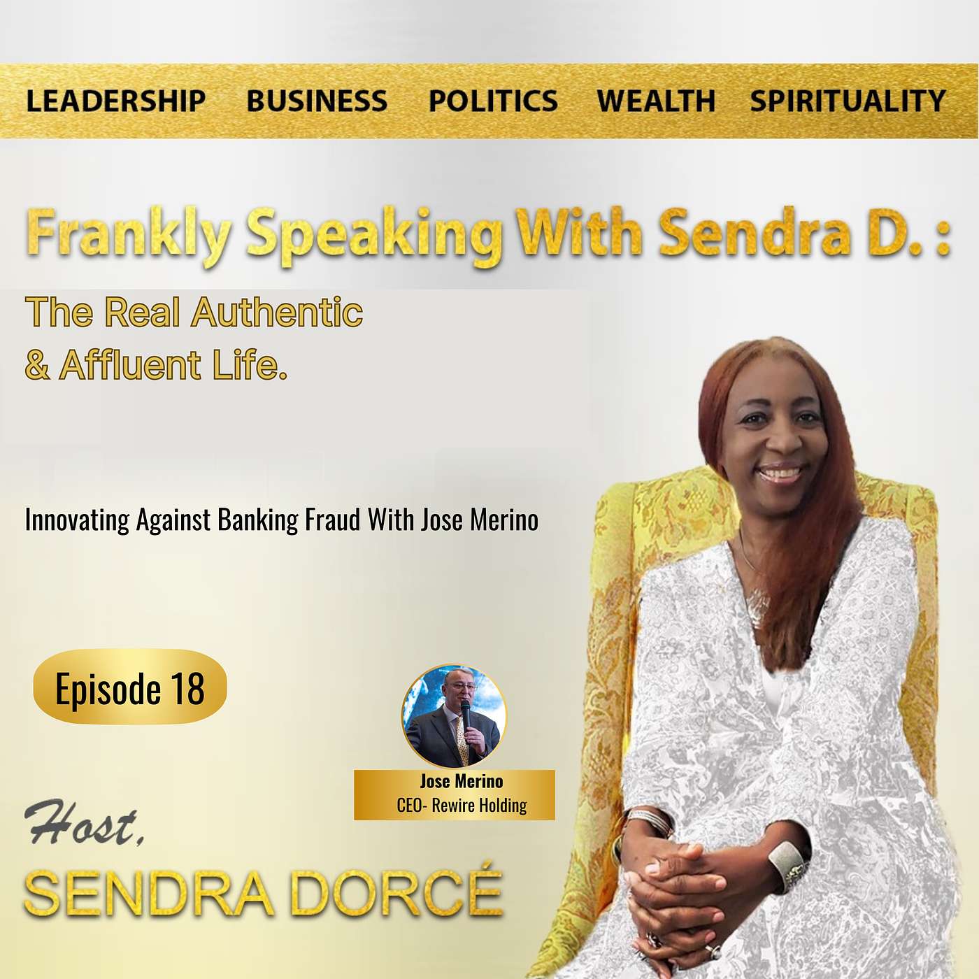 FRANKLY SPEAKING WITH SENDRA D. Podcast