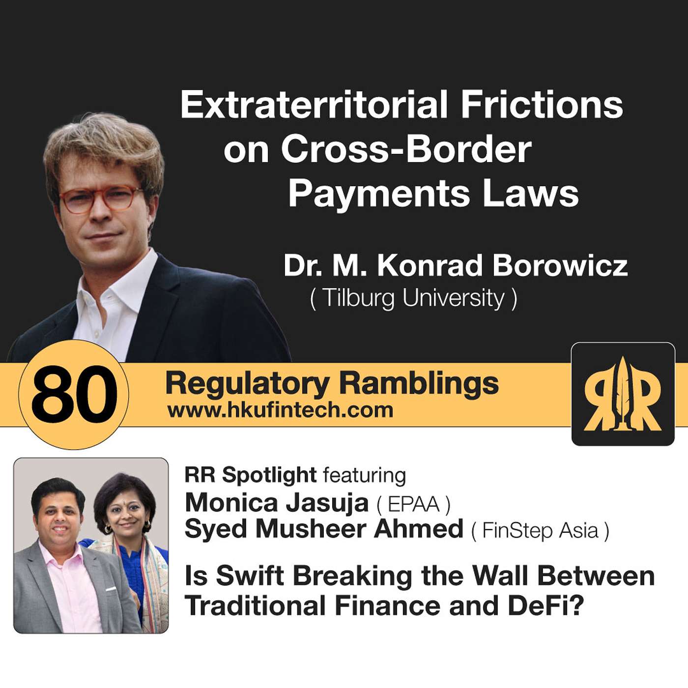 Ep 80 - Breaking Barriers in Global Payments: From Legal Frictions to Digital Rails