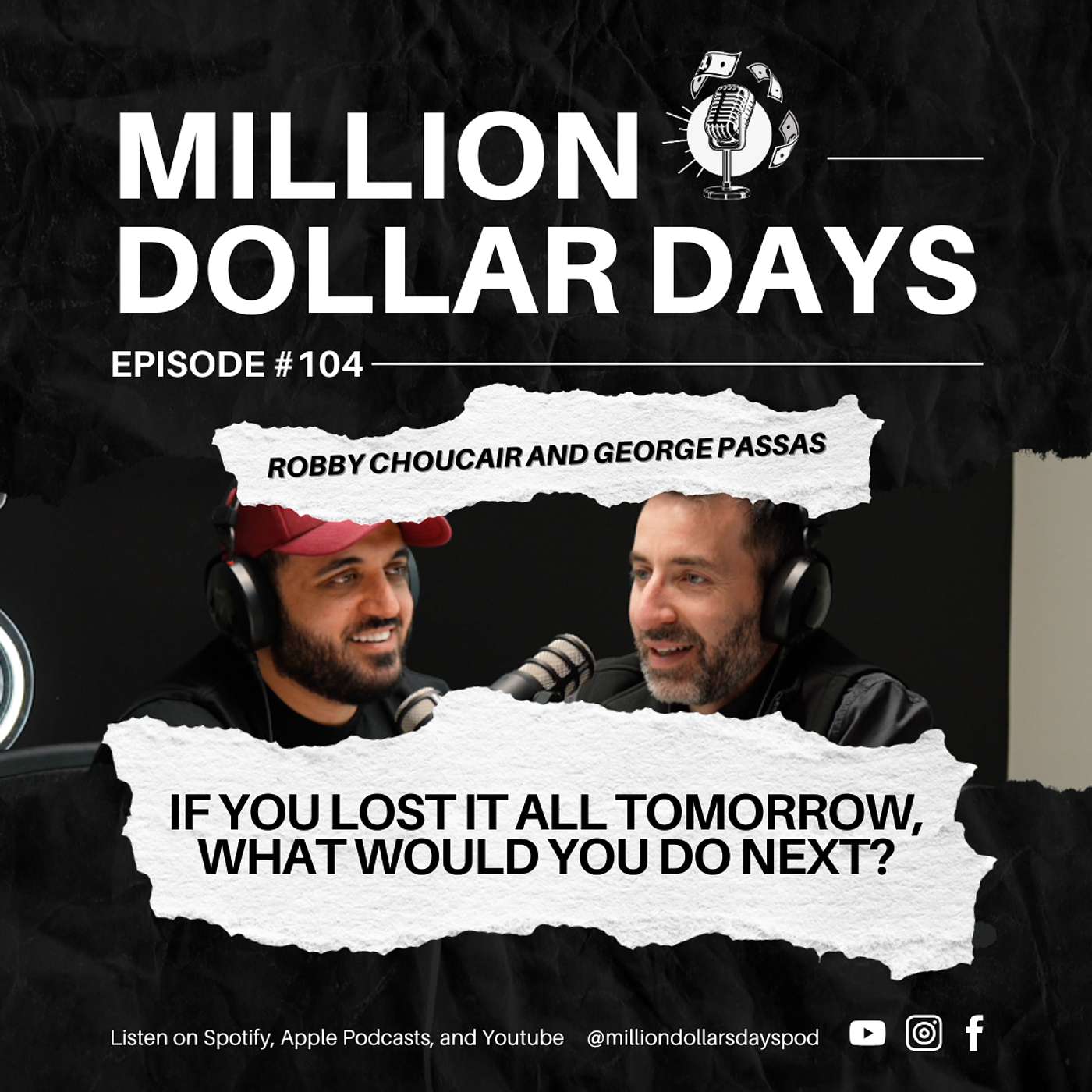 If You Lost It All Tomorrow, What Would You Do Next? If You Lost It All Tomorrow, What Would You Do Next?