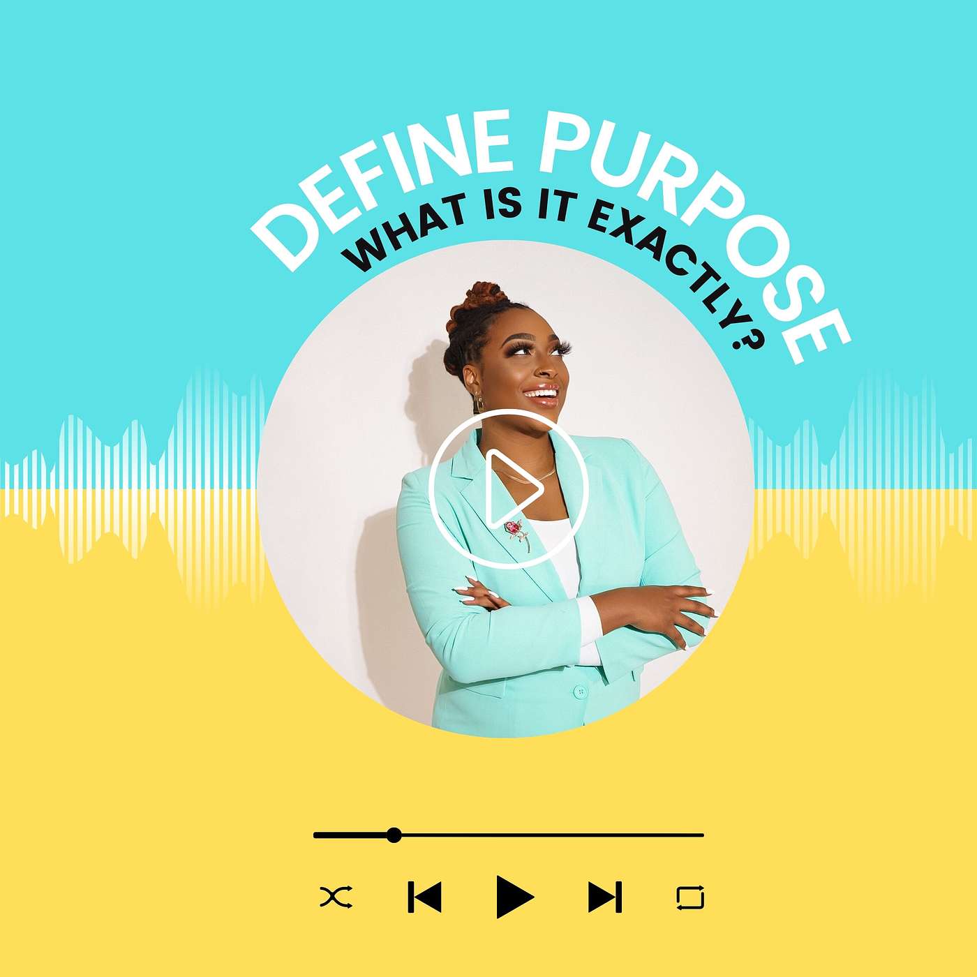 Define Purpose | What is it exactly? episode artwork