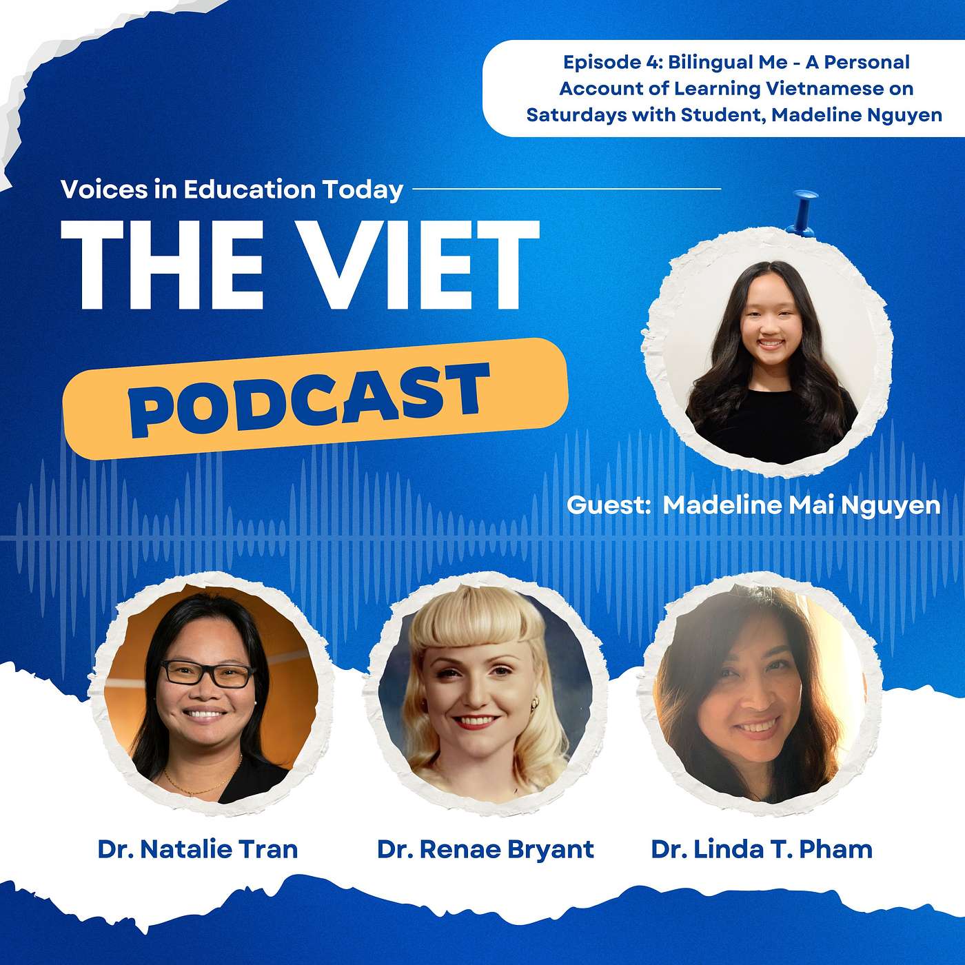 THE VIET Podcast Episode 4: Madeline Mai Nguyễn