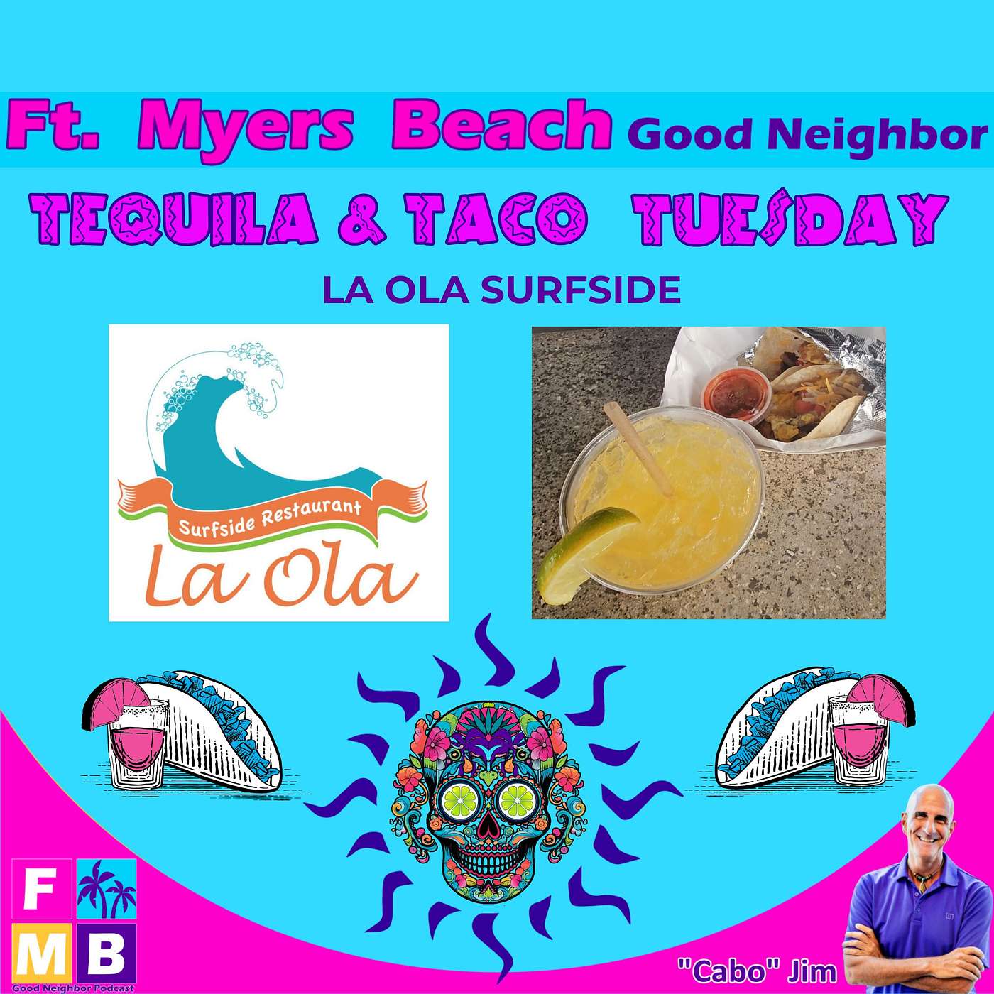 FMBGN-Tequila & Taco Tuesday-La Ola-Breakfast Tacos & a Mango Sunrise
