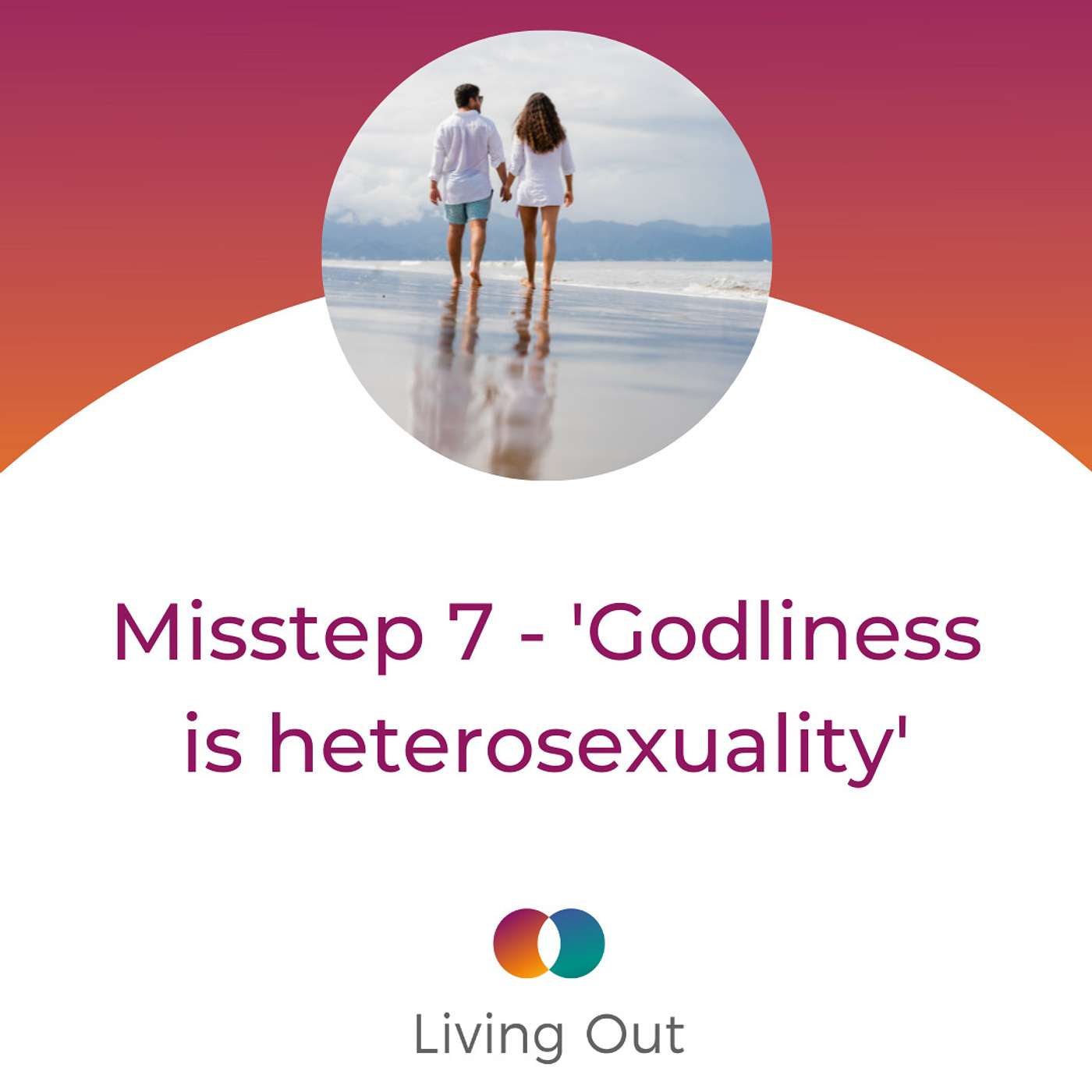 Living Out Podcast