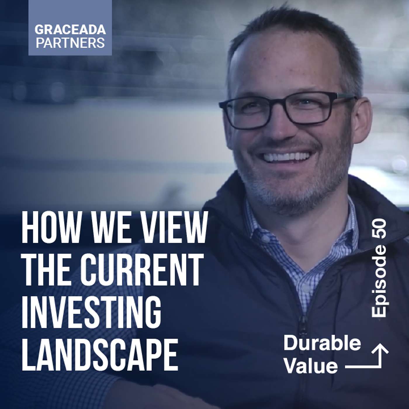 Durable Value: An Investor\'s Podcast