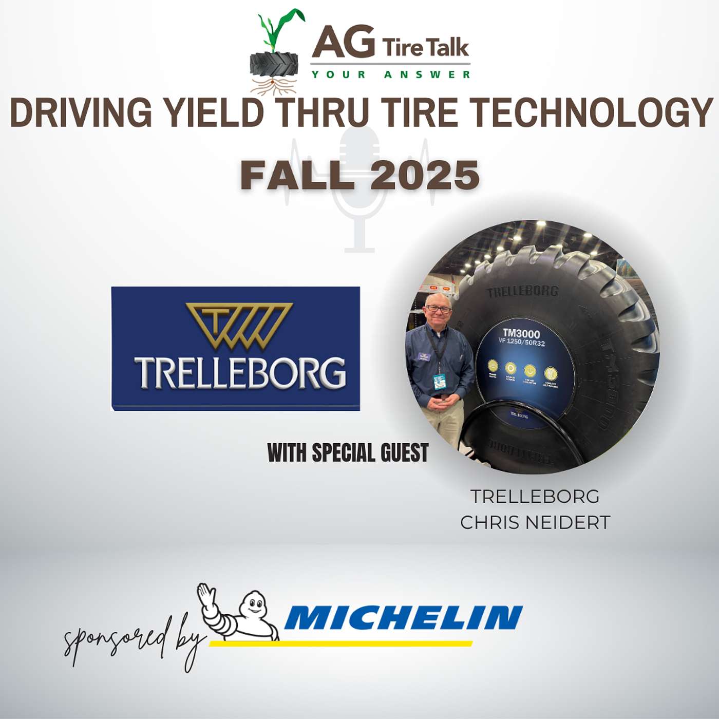 AG Tire Talk’s Driving Yield thru Tire Technology