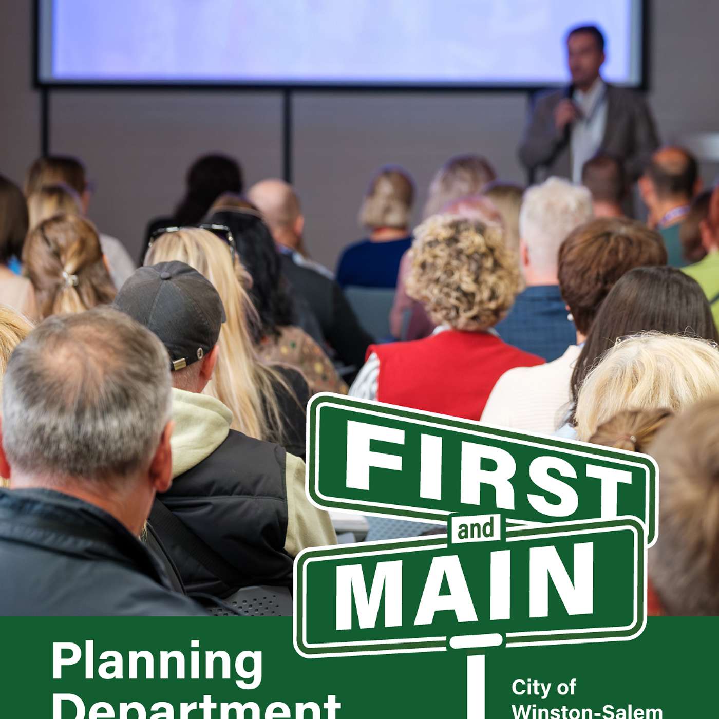 First and Main: Planning and Development