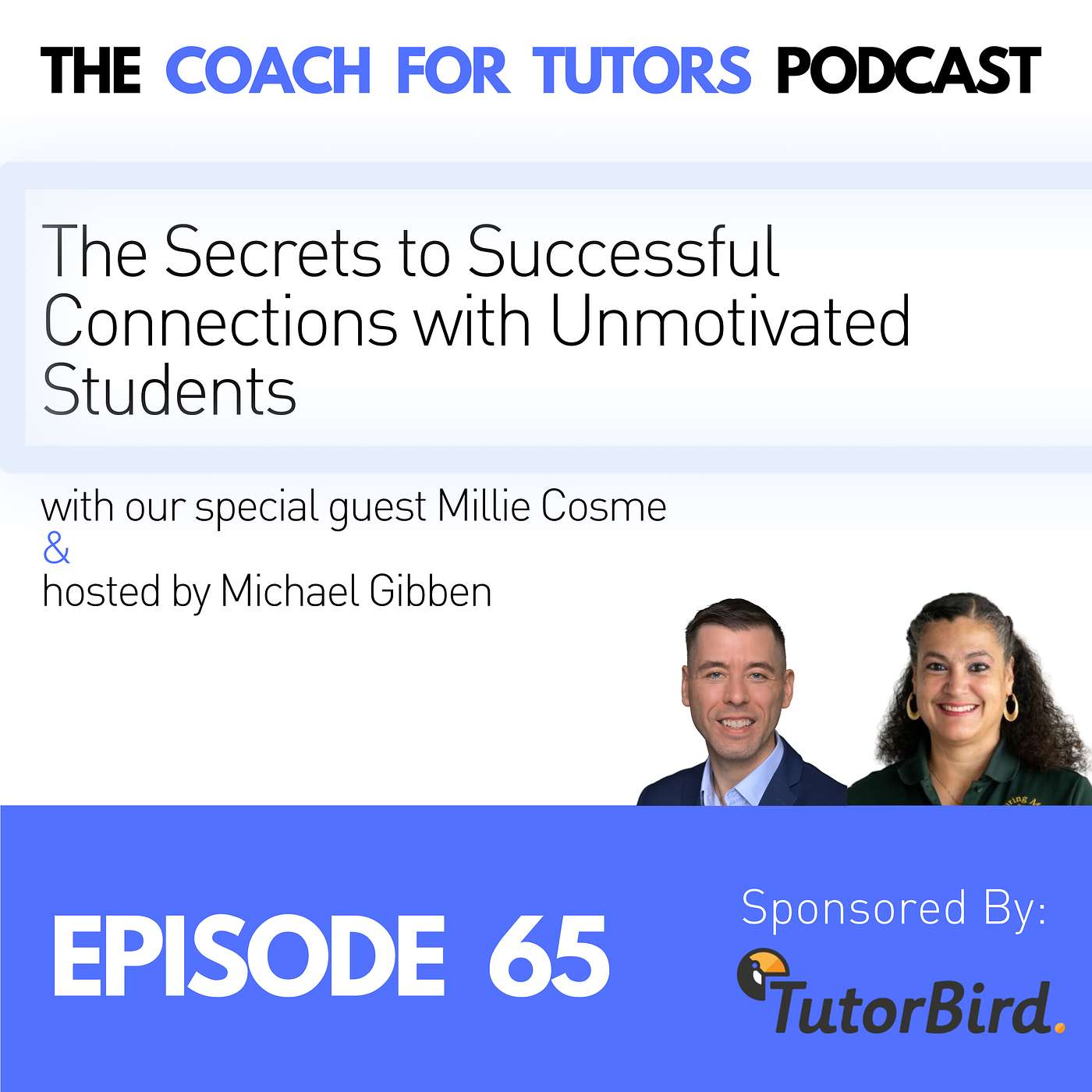 The Secrets to Successful Connections with Unmotivated Students