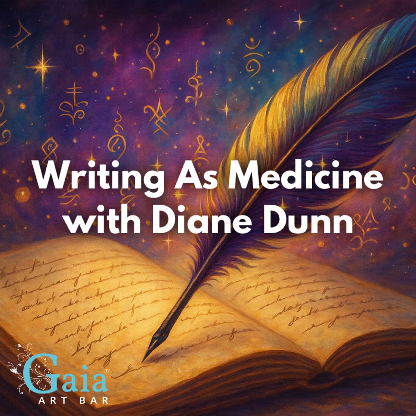 Writing As Medicine with Diane Dunn