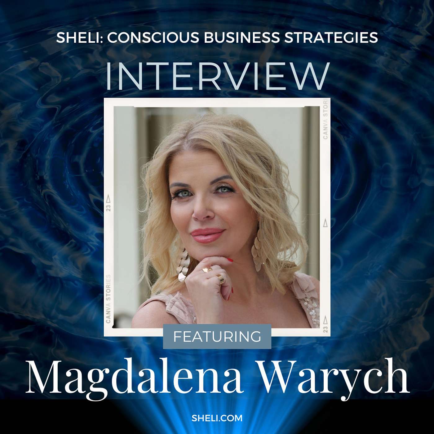 Entrepreneur Interview: Sheli with Magdalena Warych