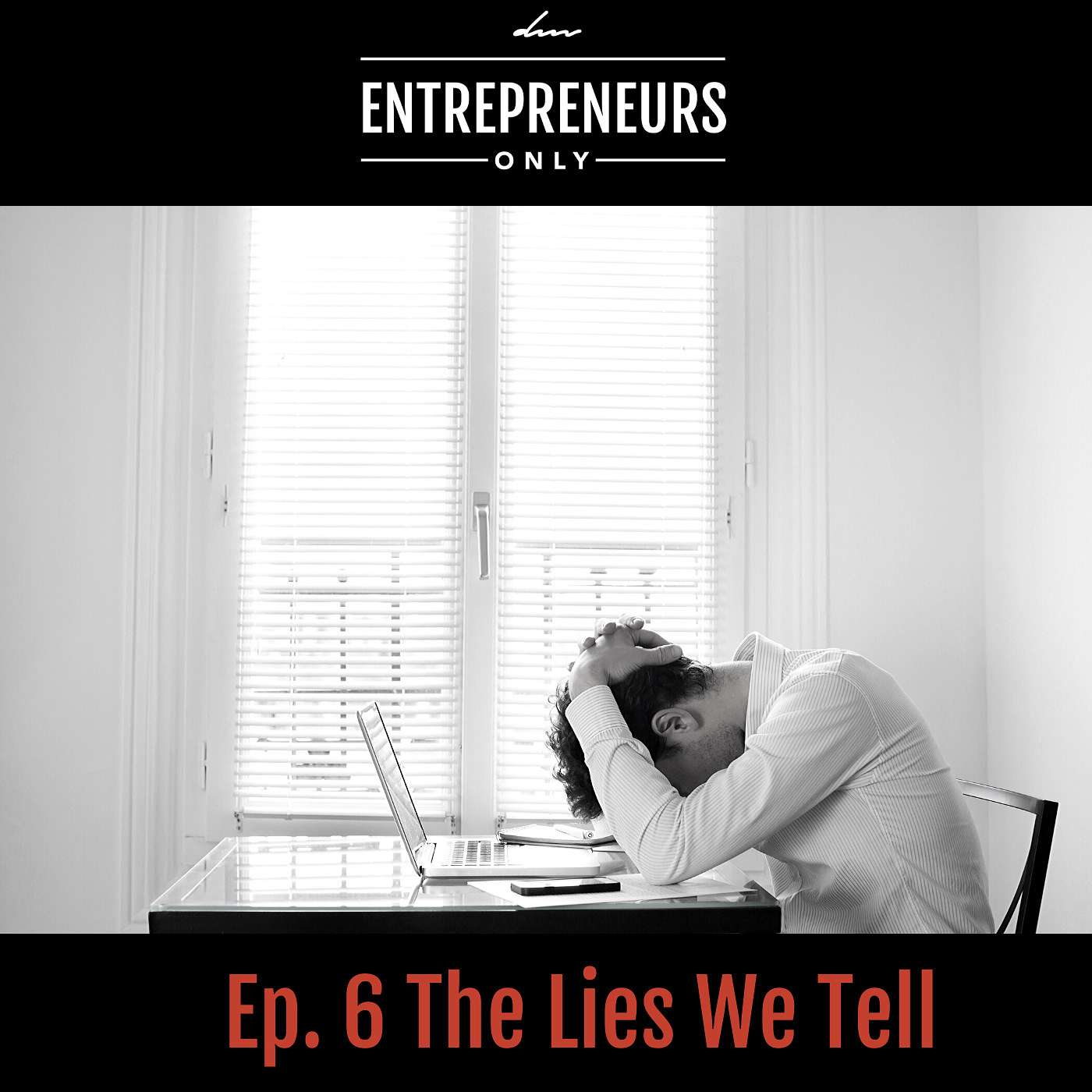 The Lies We Tell