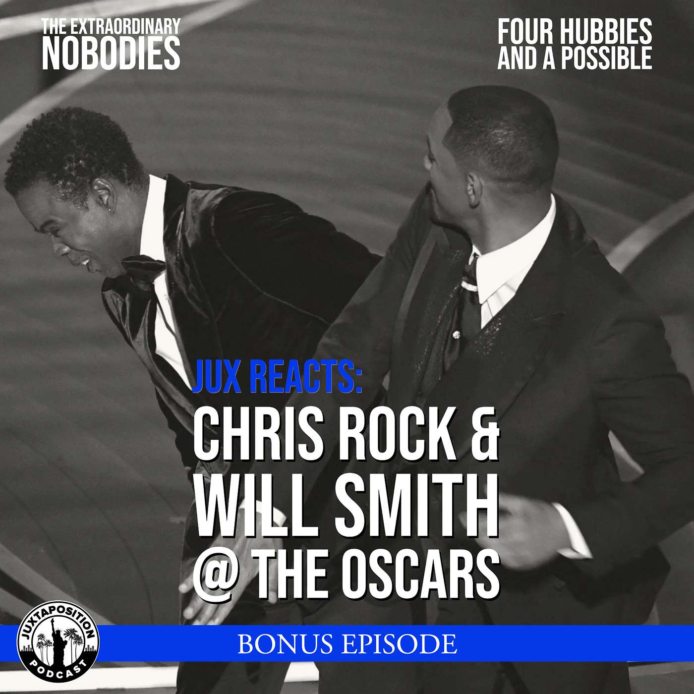 Jux Reacts: Chris Rock & Will Smith @ The Oscars