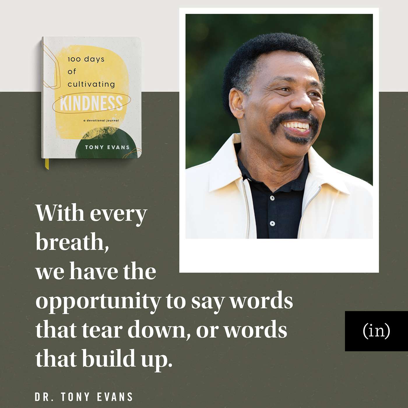 Dr. Tony Evans: Cultivating Kindness