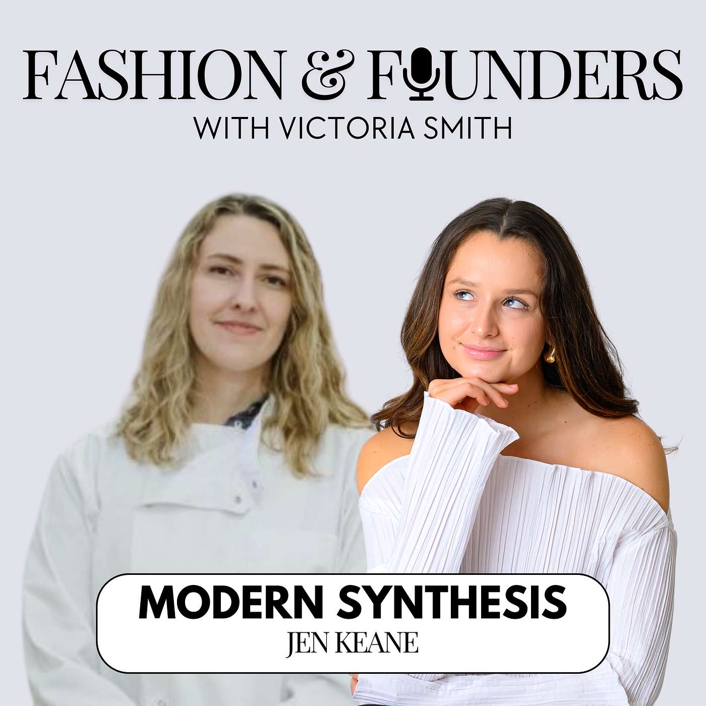 Fashion & Founders The Podcast