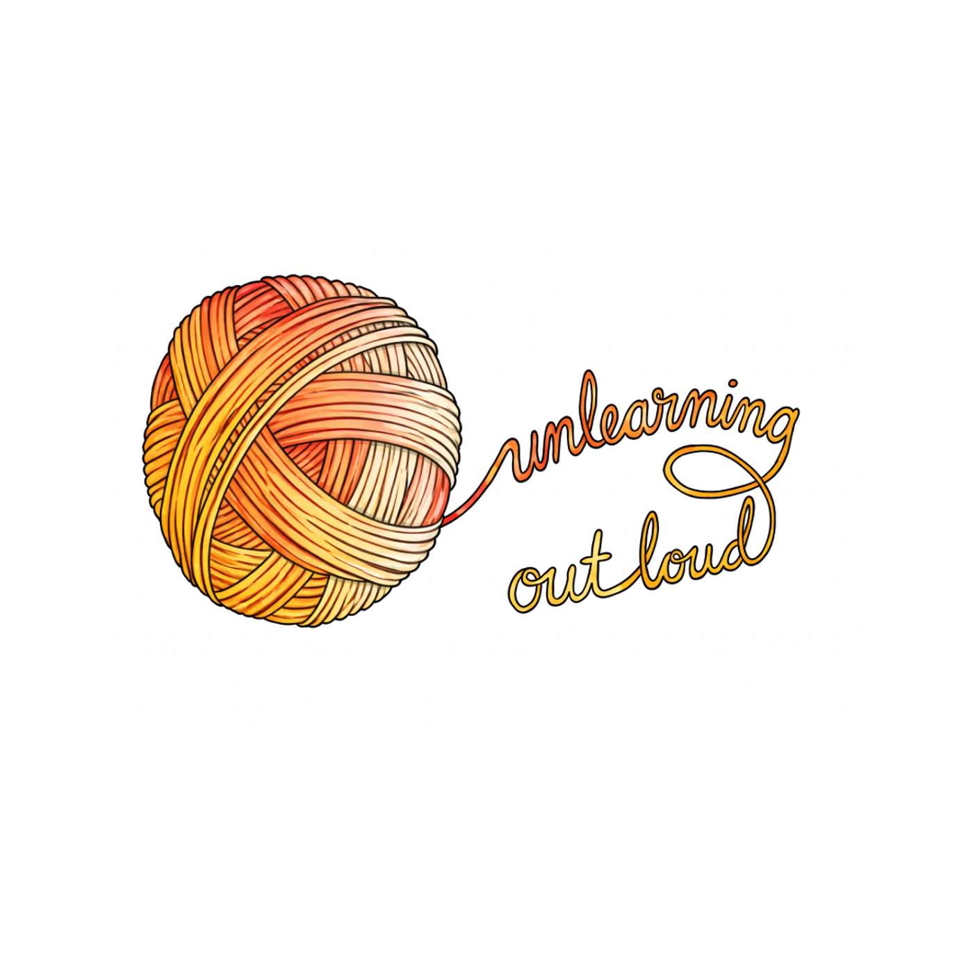 Unlearning Out Loud with Syd podcast artwork