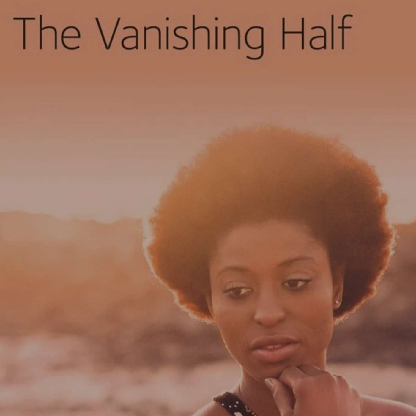 Women's Rights In The Vanishing Half podcast artwork