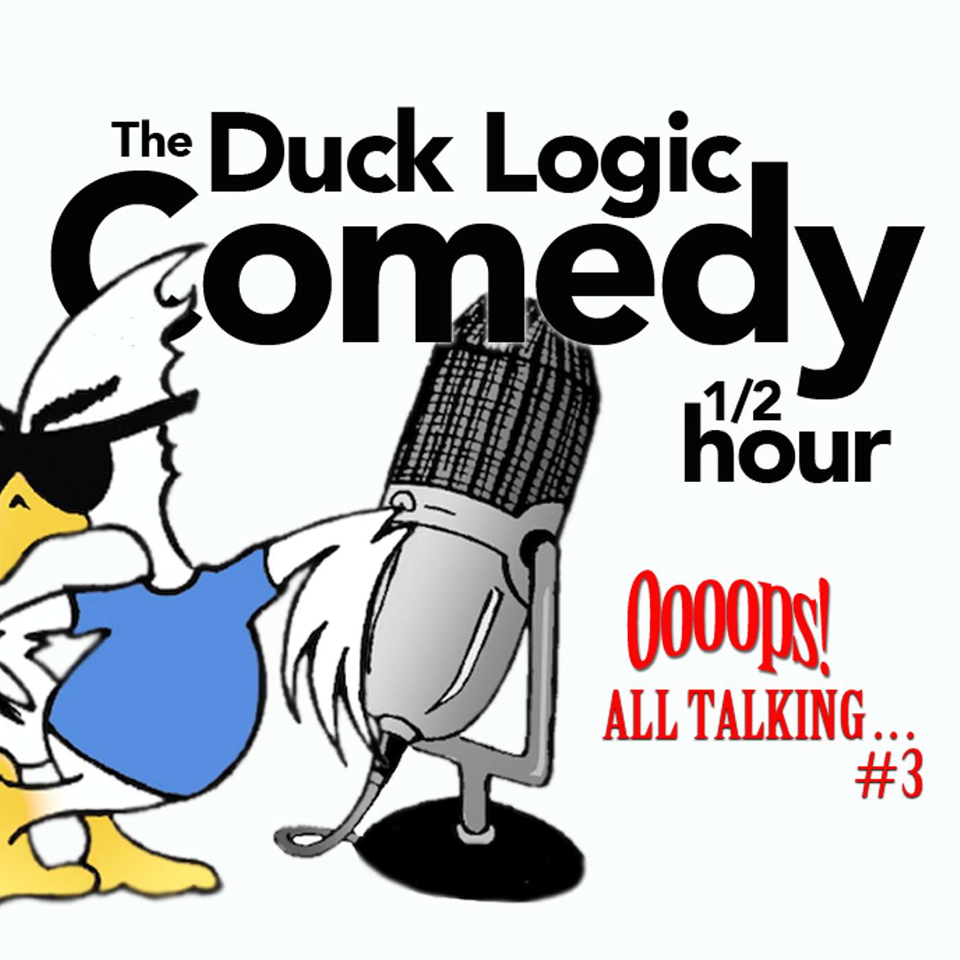 Oops! All talking #3: "I think something's growing in your brain."