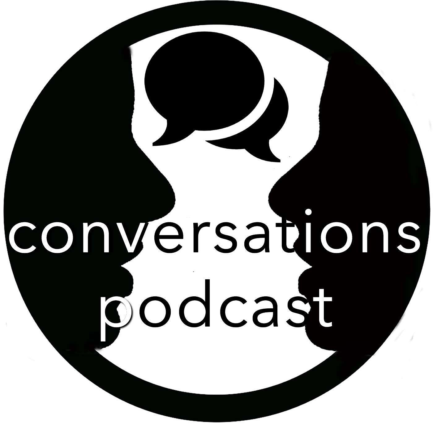 Conversations Podcast