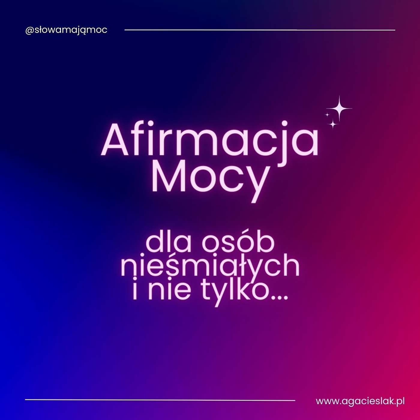 Afirmacja Mocy dla osób nieśmiałych i nie tylko...