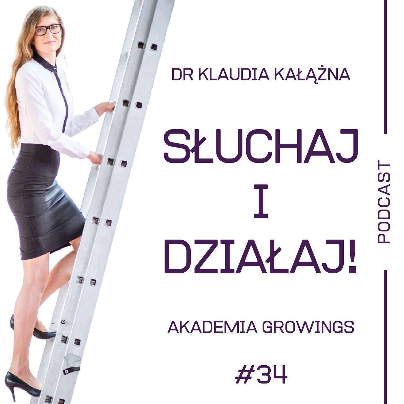 #34 Jak zbudować udany związek? Doceniaj swoją drugą połowę, rozmawiajcie o tym, co niewidoczne dla oczu i patrzcie w tym samym kierunku!