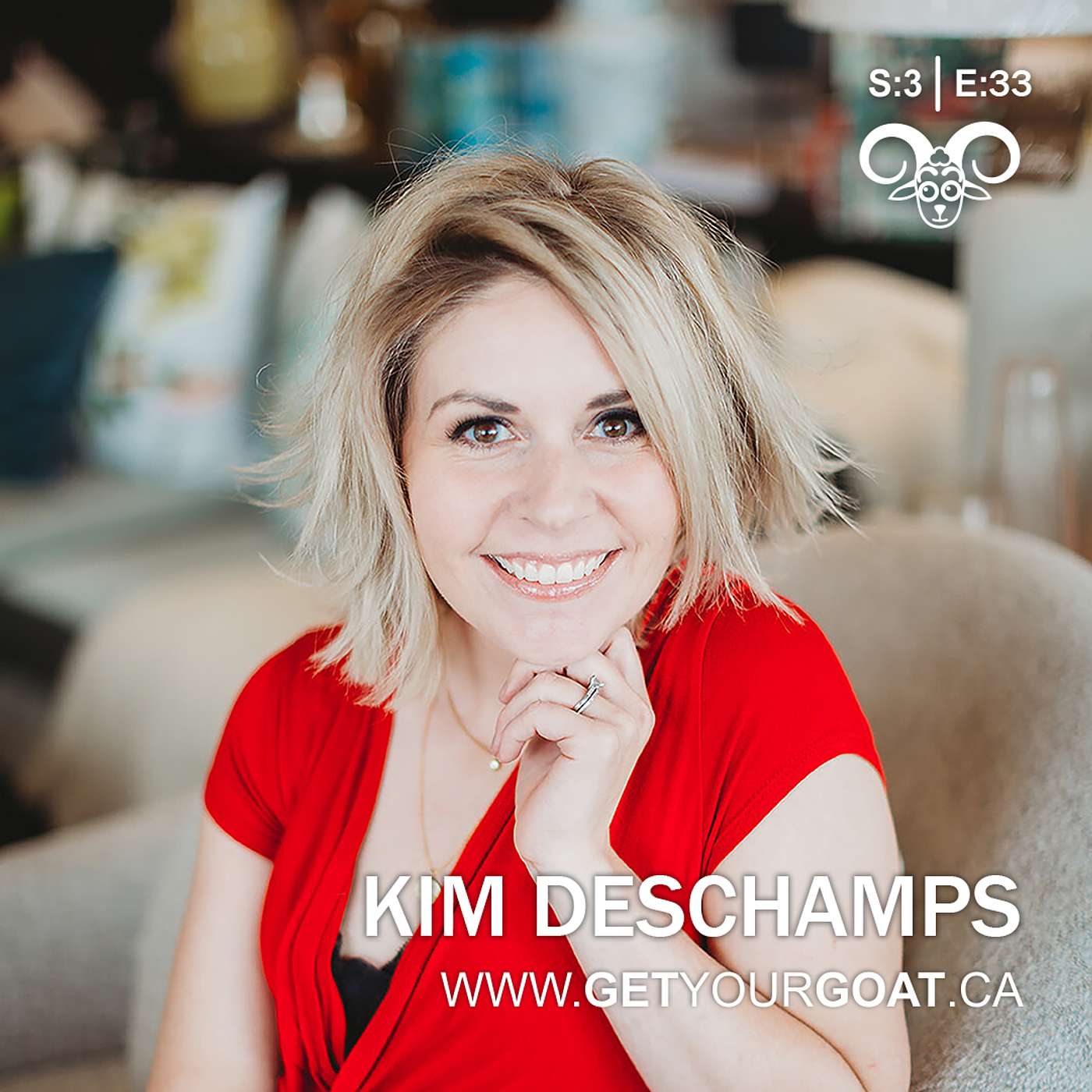 Season 3 / Episode 33: Kim Deschamps