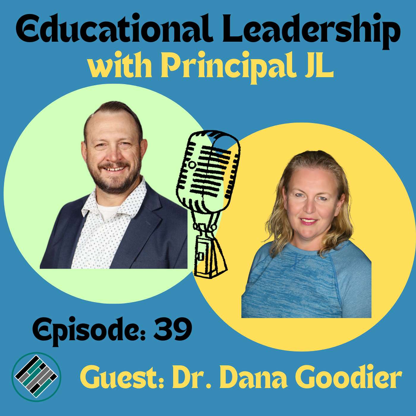 Educational Leadership with Principal JL