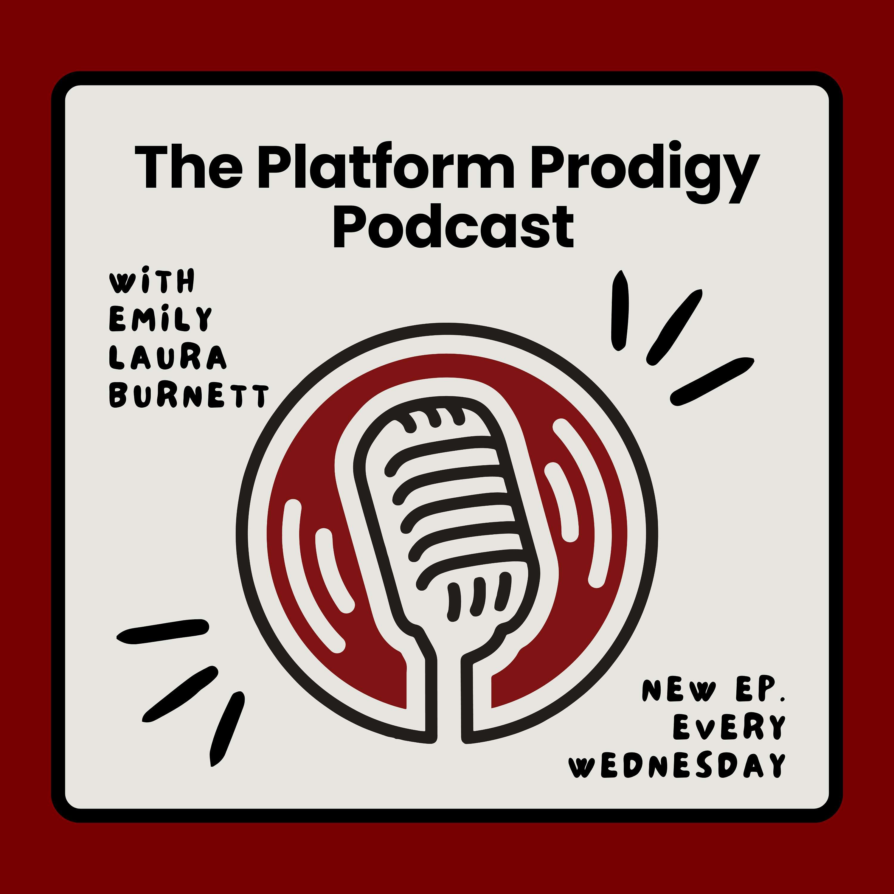 The Platform Prodigy Podcast podcast artwork