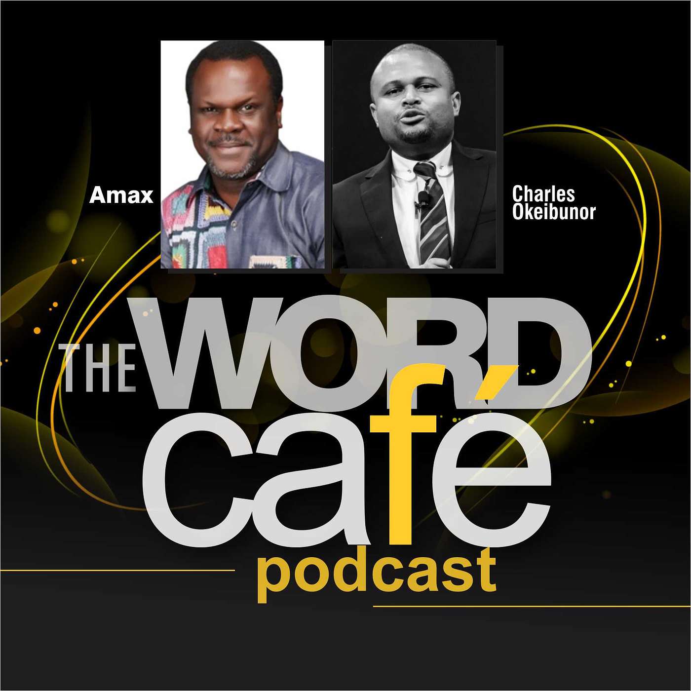 The Word Café Podcast with Amax