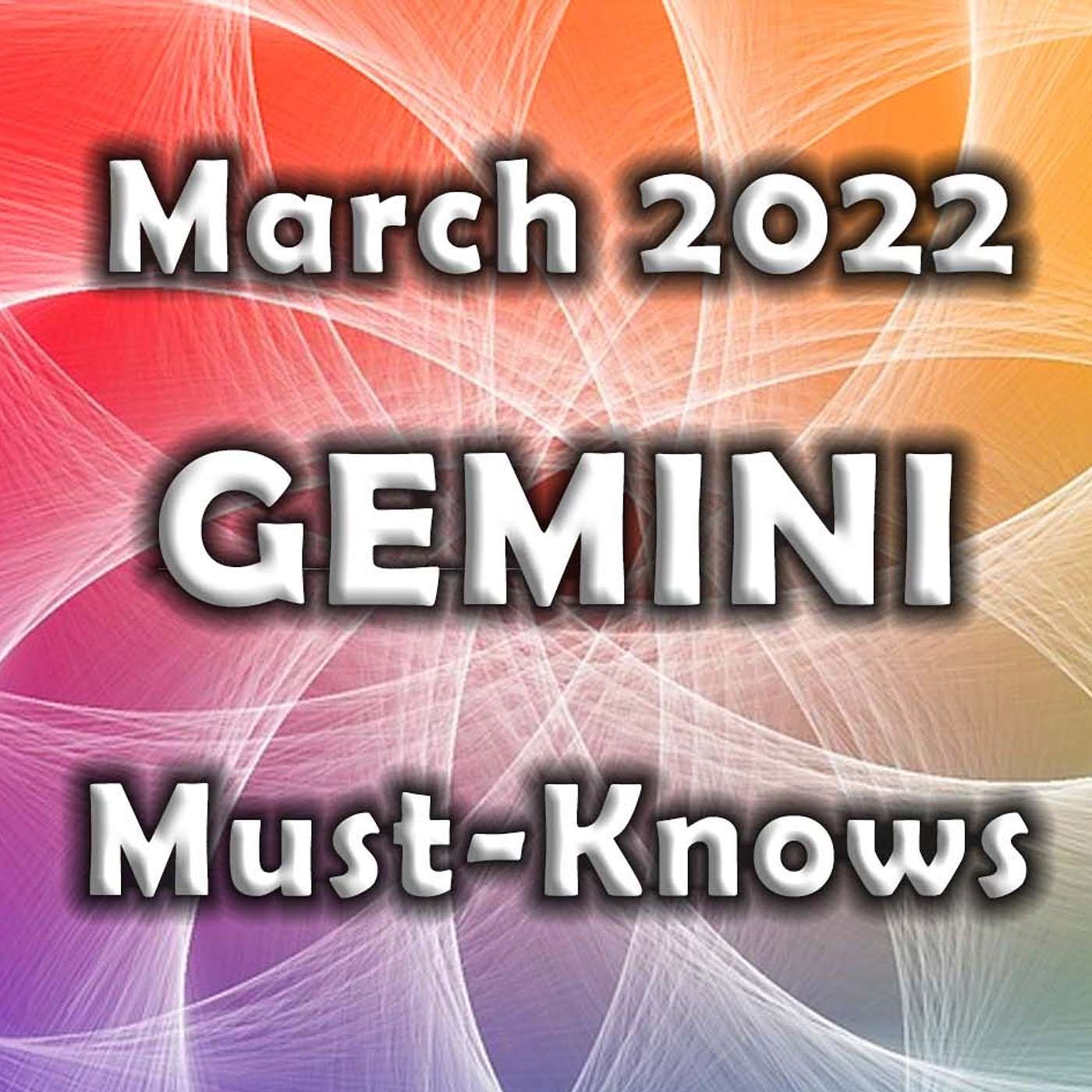 Gemini March 2022 Astrology (Must-Knows) Horoscope Forecast