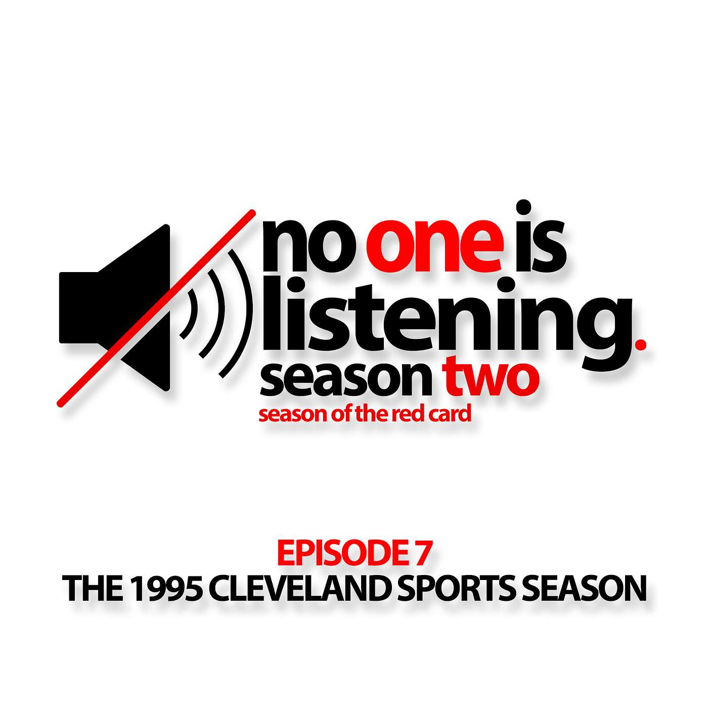 S2E7 The 1995 Cleveland Sports Season S2E7 The 1995 Cleveland Sports Season